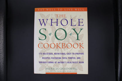 The Whole Soy Cookbook by Patricia Greenburg with Helen Newton Hartung