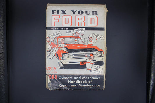 Fix Your Ford by Bill Toboldt