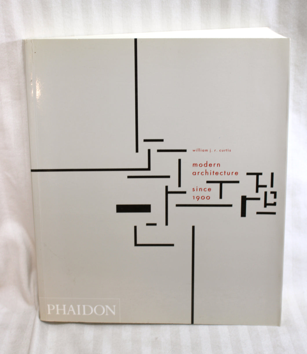 Modern Architecture Since 1900 - William J.R. Curtis - Third Edition 1999- Soft Cover