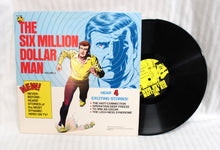 Load image into Gallery viewer, Vintage 1976- The Six Million Dollar Man Vol #2 - Hear 4 Exciting Stories - Universal City Studios - LP/Record