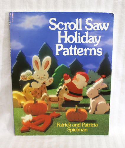 Vintage 1991 -Scroll Saw Patterns - Patrick and Patricia Spielman - Softback Book