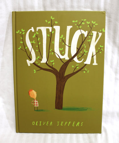Stuck - Oliver Jeffers - Hardback Book
