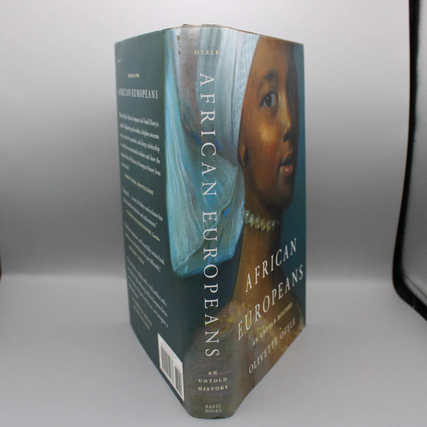 Basic Books Publishing - African Europeans An Untold History by Olivette Otele