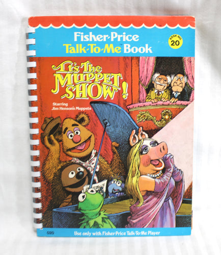 Vintage 1980 - Fisher Price Talk to Me Book - It's the Muppet Show #20- Spiral Bound Book