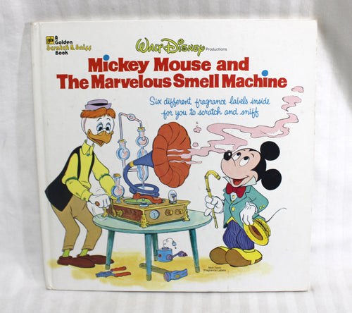 Vintage 1979 - A Golden Scratch & Sniff - Walt Disney Mickey Mouse and The Marvelous Smell Machine - Hardback Book