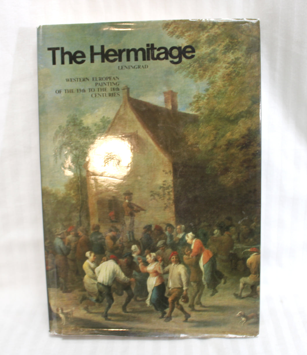 Vintage 1989 - The Hermitage, Leningrad - Western European Painting, Of the 13th to the 18th Century - Aurora Art Publisher