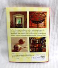 Load image into Gallery viewer, Vintage 1998- New Decoupage - Transforming Your Home with Paper, Clue and Scissors - Durwin RIce - Hardback book