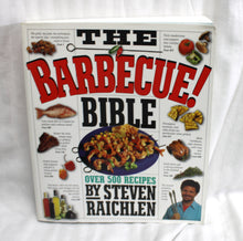 Load image into Gallery viewer, The Barbecue Bible - By Steven Raichlen - Cookbook - SoftCover