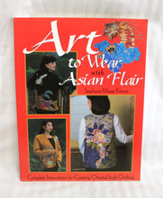 Load image into Gallery viewer, Vintage 2001- Art to Wear with Asian Flair - Stephanie Masae Kimura - Softback Book