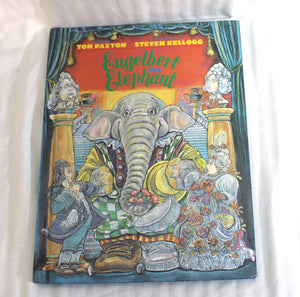 Vintage 1990- Engelbert the Elephant - Tom Paxton, Illustrated Steven Kellogg - Hardback Book