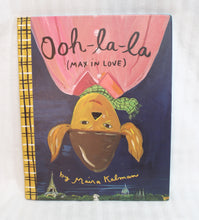 Load image into Gallery viewer, Ooh-la-la (max in love - Maira Kalman - Children&#39;s Book - hardback